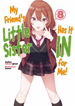 My Friend's Little Sister Has It In For Me! Volume 8 - mikawaghost