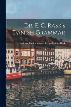 Cover Dr. E. C. Rask's Danish Grammar