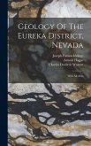 Geology Of The Eureka District, Nevada