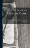 The Book of Parlour Games