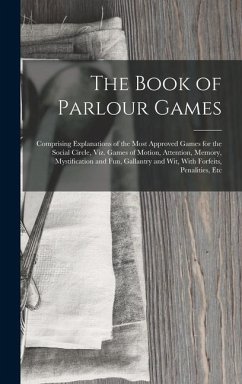 The Book of Parlour Games - Anonymous