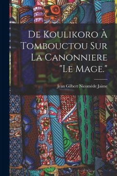 Cover De Koulikoro À Tombouctou Sur La Canonniere 