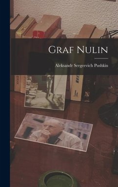 Graf Nulin - Pushkin, Aleksandr Sergeevich
