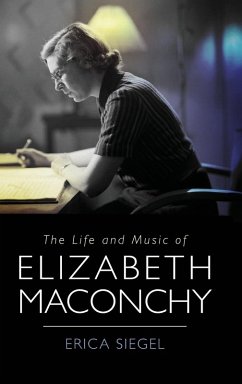 Cover The Life and Music of Elizabeth Maconchy