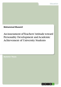 An Assessment of Teachers' Attitude toward Personality Development and Academic Achievement of University Students