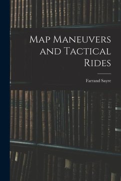 Map Maneuvers and Tactical Rides - Farrand, Sayre