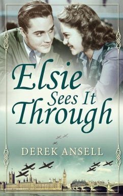 Elsie Sees It Through - Ansell, Derek