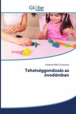 Tehetséggondozás az óvodámban - Zsuzsanna, Farkasné Márk