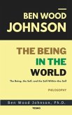 The Being in the World: The Being, The Self, and The Self-Within-The-Self