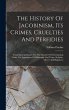 The History Of Jacobinism, Its Crimes,... - Bild 1