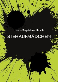 Stehaufmädchen - Hirsch, Heidi-Magdalena