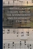 Anthology of Italian Song of the Seventeenth and Eighteenth Centuries