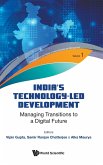 INDIA'S TECHNOLOGY-LED DEVELOPMENT