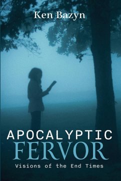 Apocalyptic Fervor