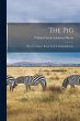 The Pig: How To Choose, Breed, Feed,... - Bild 1