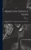 Marconi Service News; Volume 1