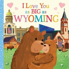 I Love You as Big as Wyoming - Rossner, Rose