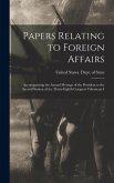 Papers Relating to Foreign Affairs: Accompanying the Annual Message of the President to the Second Session of the Thirty-eighth Congress Volume pt.4 Papers Relating to Foreign Affairs: Accompanying the Annual Message of the President to the Second Session of the Thirty-eighth Congress Volume pt.4