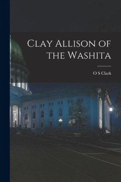 Cover Clay Allison of the Washita