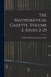 The Mathematical Gazette, Volume 2,... - Bild 1