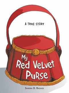 My Red Velvet Purse - Rhoads, Sandra D.