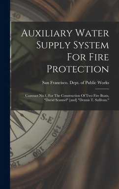 Cover Auxiliary Water Supply System For Fire Protection: Contract No.1, For The Construction Of Two Fire Boats, 