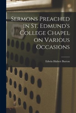 Cover Sermons Preached in St. Edmund's College Chapel on Various Occasions