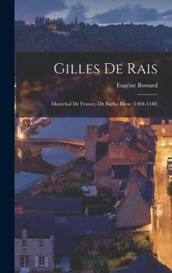 Gilles De Rais - Bossard, Eugène