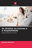 Os direitos ao turismo e à hospitalidade