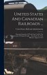 United States And Canadian Railroads... - Bild 1