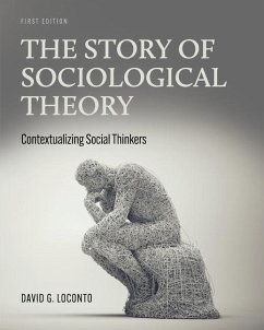 The Story of Sociological Theory - Loconto, David G