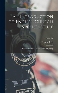 Cover An Introduction to English Church Architecture