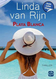 Playa Blanca - Rijn van, Linda