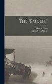 The "Emden,"