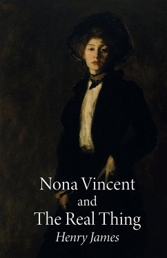 Nona Vincent and The Real Thing - James, Henry