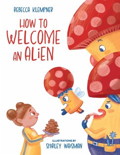 How to Welcome an Alien - Klempner, Rebecca