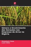 Género e Envolvimento das Gerações nas Empresas de Arroz na Nigéria