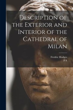 Cover Description of the Exterior and Interior of the Cathedral of Milan