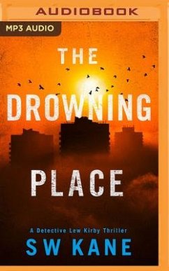 The Drowning Place - Kane, S W