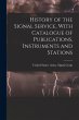 History of the Signal Service, With... - Bild 1