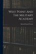 West Point And The Military Academy - Bild 1