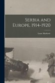 Serbia and Europe, 1914-1920