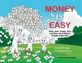 Money Is Easy: Activity and Coloring Book