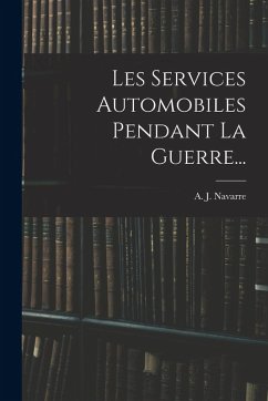 Cover Les Services Automobiles Pendant La Guerre...