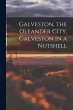 Galveston, the Oleander City. Galveston... - Bild 1
