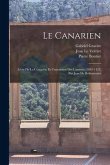 Le Canarien: Livre De La Conquête Et Conversion Des Canaries (1402-1422) Par Jean De Bethencourt