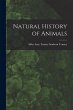Natural History of Animals - Bild 1