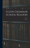 Elson Grammar School Readers: Book 2