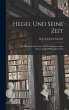 Hegel und Seine Zeit: Mit Rücksicht... - Bild 1