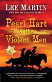 Pearl Hart & the Violent Men